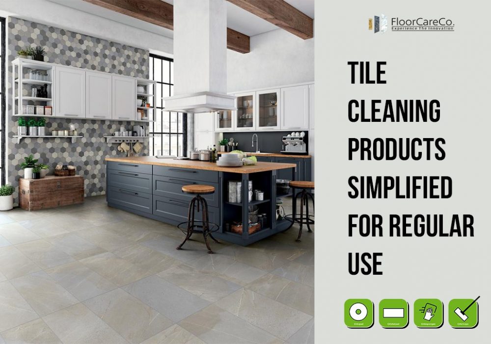 Tile cleaning products simplified for regular use.